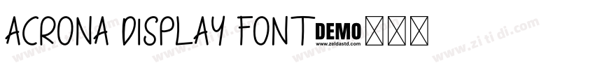 Acrona Display Font字体转换 Acrona Display Font字体转换